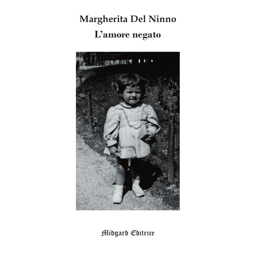 Margherita Del Ninno, L'amore negato