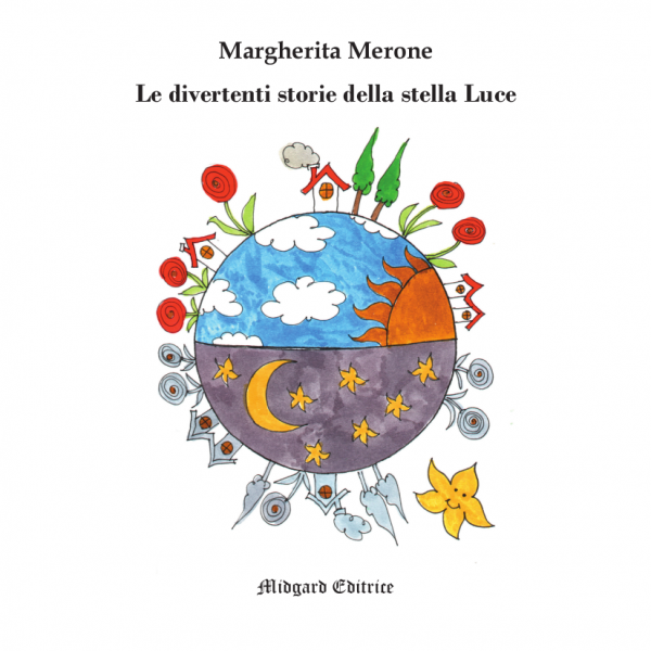 Margherita Merone, Le divertenti storie della stella Luce