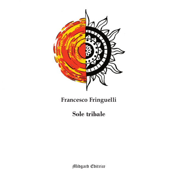 Francesco Fringuelli, Sole tribale