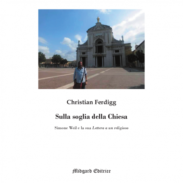 Christian Ferdigg, Sulla soglia della Chiesa