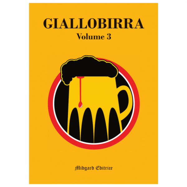 AA.VV, Giallobirra Volume 3