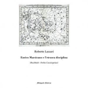 Roberto Lazzari , Enrico Marsicano e l'etrusca disciplina