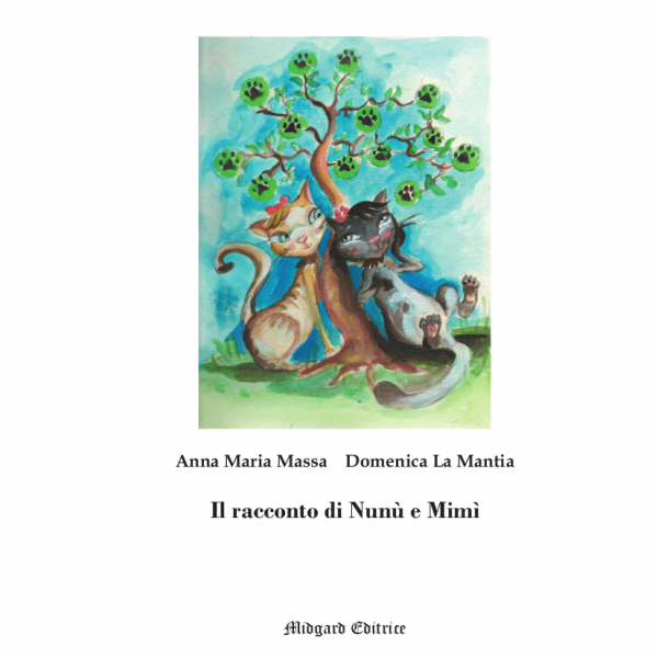 Anna Maria Massa - Domenica La Mantia, Il racconto di Nunù e Mimì