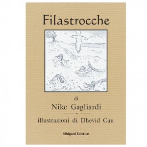 Nike Gagliardi, Filastrocche