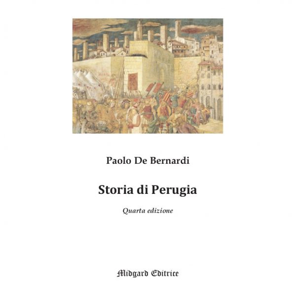 Paolo De Bernardi, “Storia di Perugia”