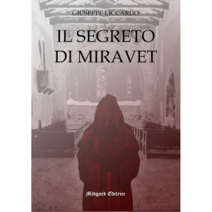 Giuseppe Liccardo, Il segreto di Miravet