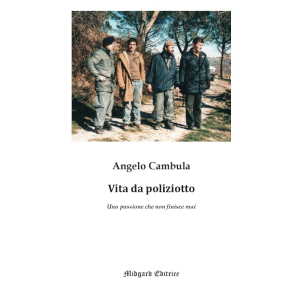 Angelo Cambula, Vita da poliziotto