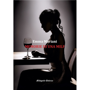 Emma Mariani, Memorie di una MILF