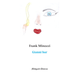 Frank Minozzi, Gianni bar