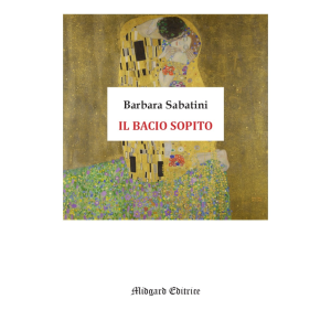 Barbara Sabatini, Il bacio sopito