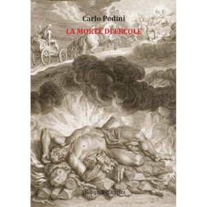 Carlo Pedini, La morte di Ercole