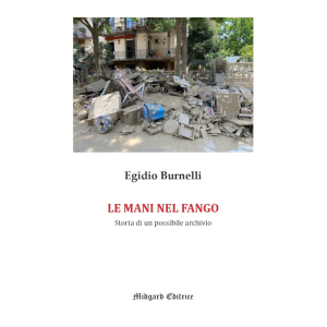 Egidio Burnelli, Le mani nel fango