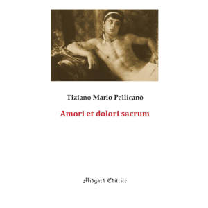 Tiziano Mario Pellicanò, Amori et dolori sacrum