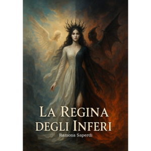 Ramona Saperdi, La Regina degli Inferi